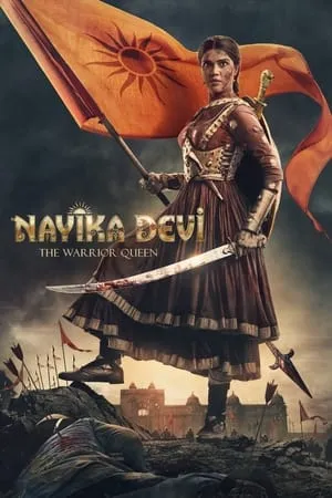 Mp4moviez Nayika Devi: The Warrior Queen 2022 Gujarati Full Movie HDRip 480p 720p 1080p Download