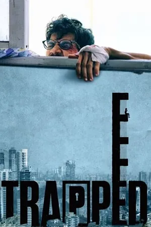 Mp4moviez Trapped (2016) in 480p, 720p & 1080p Download. This is one of the best movies based on Drama | Thriller. Trapped movie is available in Hindi Full Movie WEB-DL qualities. This Movie is available on Mp4moviez.