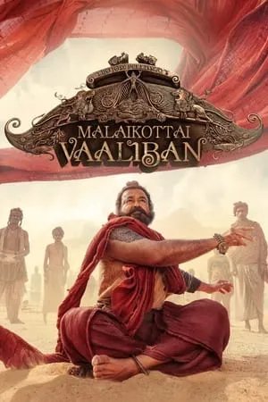 Mp4Moviez Malaikottai Vaaliban 2024 Hindi+Malayalam Full Movie DSNP WEB-DL 480p 720p 1080p Download