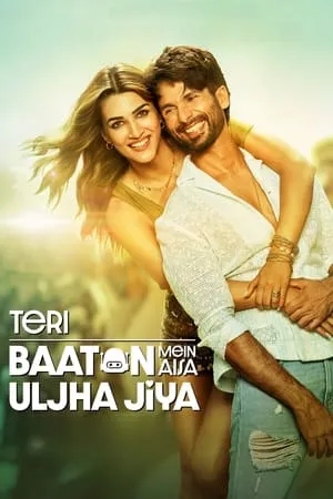 Mp4Moviez Teri Baaton Mein Aisa Uljha Jiya 2024 Hindi Full Movie HDCAMRip 480p 720p 1080p Download