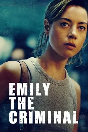 Mp4Moviez Emily the Criminal 2022 Hindi+English Full Movie BluRay 480p 720p 1080p Download