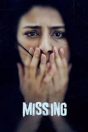 Mp4Moviez Missing 2018 Hindi Full Movie WEB-DL 480p 720p 1080p Download