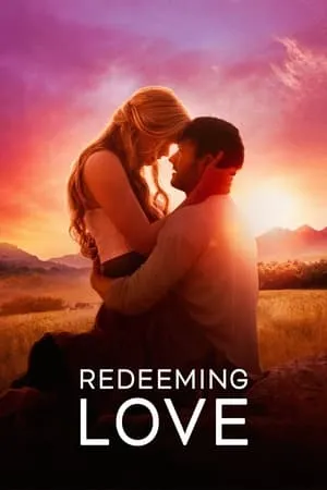 Mp4Moviez Redeeming Love 2022 Hindi+English Full Movie BluRay 480p 720p 1080p Download