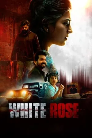 Mp4Moviez White Rose 2024 Hindi+Tamil Full Movie Pre-DVDRip 480p 720p 1080p Download